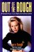  Out of the Rough: An Intimate Portrait of Laura Baugh and Her Sobering Journey