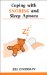 Coping With Snoring and Sleep Apnea