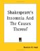  Shakespeare's Insomnia And The Causes Thereof