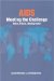  AIDS - Meeting the Challenge: Data, Facts, Background