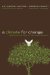 A Climate for Change: Global Warming Facts for Faith-Based Decisions