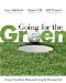  Going for the Green: Prepare Your Body, Mind, and Swing for Winning Golf