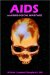  AIDS And Biological Warfare