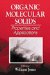  Organic Molecular Solids: Properties and Applications