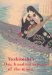  Yoshitoshis One Hundred Aspects of the Moon