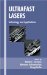  Ultrafast Lasers: Technology and Applications