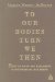  To Our Bodies Turn We Then: Body As Word And Sacrament In The Works Of John Donne