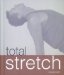  Total Stretch