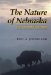 The Nature Of Nebraska: Ecology And Biodiversity