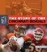 The Story of the Cincinnati Bengals