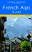  Landmark Visitors Guide French Alps & Jura