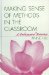  Making Sense of Methods in the Classroom: A Pedagogical Presence