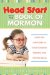  Head Start with the Book of Mormon: Using the Scriptures to Teach Children Reading and Writing Skills