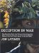  Deception in War: The Art of the Bluff, the Value of Deceit, and the Most Thrilling Episodes of Cunning in Military History, from the Trojan Horse to the Gulf War