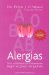  Alergias/ Allergies: Como combatirlas con la alimentacion segun el grupo sanguineo/ Fight Them With the Blood Type Diet