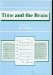  Time and the Brain