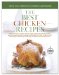 The Best Chicken Recipes: A Best Recipe Classic