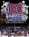  100 Ranger Greats: Superstars, Unsung Heroes and Colorful Characters