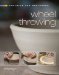  Ceramics for Beginners: Wheel Throwing