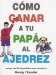  Como Ganar a Tu Papa Al Ajedrez