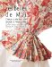 Les Belles De Mai: Deux Siecles De Mode a Marseille  Collections Textiles Du Musee Du Vieux-Marseille (XVIIIe-XIXe Siecles)