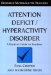  Attention Deficit/Hyperactivity Disorder: A Practical Guide for Teachers