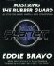  Mastering the Rubber Guard: Jiu-jitsu for Mixed Martial Arts Competition