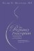 The Pregnancy Prescription: An Essential Guide to Understanding and Overcoming Infertility