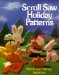  Scroll Saw Holiday Patterns