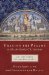  Praying the Psalms With the Early Christians: Ancient Songs for Modern Hearts