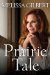  Prairie Tale: A Memoir