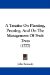 A Treatise on Planting, Pruning, and on the Management of Fruit Trees