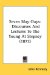  Seven May-days: Discourses and Lectures to the Young at Stepney