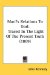  Man's Relations to God: Traced in the Light of the Present Truth