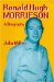  Ronald Hugh Morrieson: A Biography