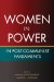  Women in Power in Post-Communist Parliaments