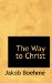 The Way To Christ