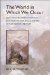 The World in Which We Occur: John Dewey, Pragmatist Ecology, and American Ecological Writing in the Twentieth Century