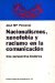  Nacionalismos, Xenofobia Y Racismo En LA Comunicacion