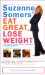  Suzanne Somers' Eat Great, Lose Weight