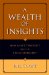 A Wealth of Insights: Humanist Thought Since the Enlightenment