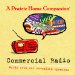 A Prairie Home Companion Commercial Radio: Words from Our So-Called Sponsors