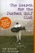 The Search for the Perfect Golf Club