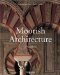  Moorish Architecture in Andalusia