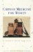  Chinese Medicine for Women: A Common Sense Approach