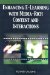  Enhancing E-Learning with Media-Rich Content and Interactions