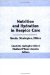  Nutrition and Hydration in Hospice Care: Needs, Strategies, Ethics