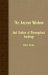 The Ancient Wisdom And Outline Of Theosophical Teachings