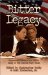  Bitter Legacy: Newsmax.Com Reveals the Untold Story of the Clinton-Gore Years