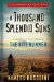 A Thousand Splendid Suns